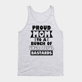 Funny Mother's Day Slogan Gift For Moms Tank Top